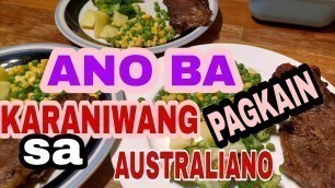 'PANGKARANIWANG PAGKAIN // AUSTRALIAN FOOD // EASY TO PREPARE'