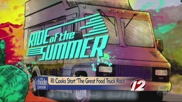 'RI cooks start \'The Great Food Truck Race\''